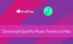 Audfree Spotify Music Converter for Mac Review