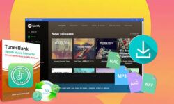 TunesBank Spotify Music Converter Review: Download Spotify Songs and Playlist Freely